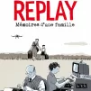 Replay Mémoire d'une famille chez Delcourt