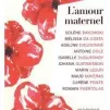 l'amour maternel (collectif ) nouvelles