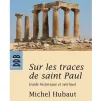 Sur les traces de Saint Paul