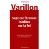 Couverture du livre "Francois Varillon. Sept conférences inédites sur la foi.." de D. Salin