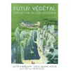 Visuel Futur Végétal ©CCR Ambronay