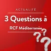 Trois questions à ... - RCF Méditerranée