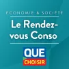 Rendez-vous conso de l'UFC-Que Choisir ©RCF