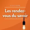 Emission Les rendez-vous du savoir - RCF Maguelone Hérault