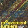 mouvements et Lumière