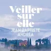 couverture du livre "Veiller sur elle" - © éditions L'Iconoclaste