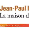© Kaufmann Jean-Paul, La Maison du retour de Jean Paul, édit. Folio