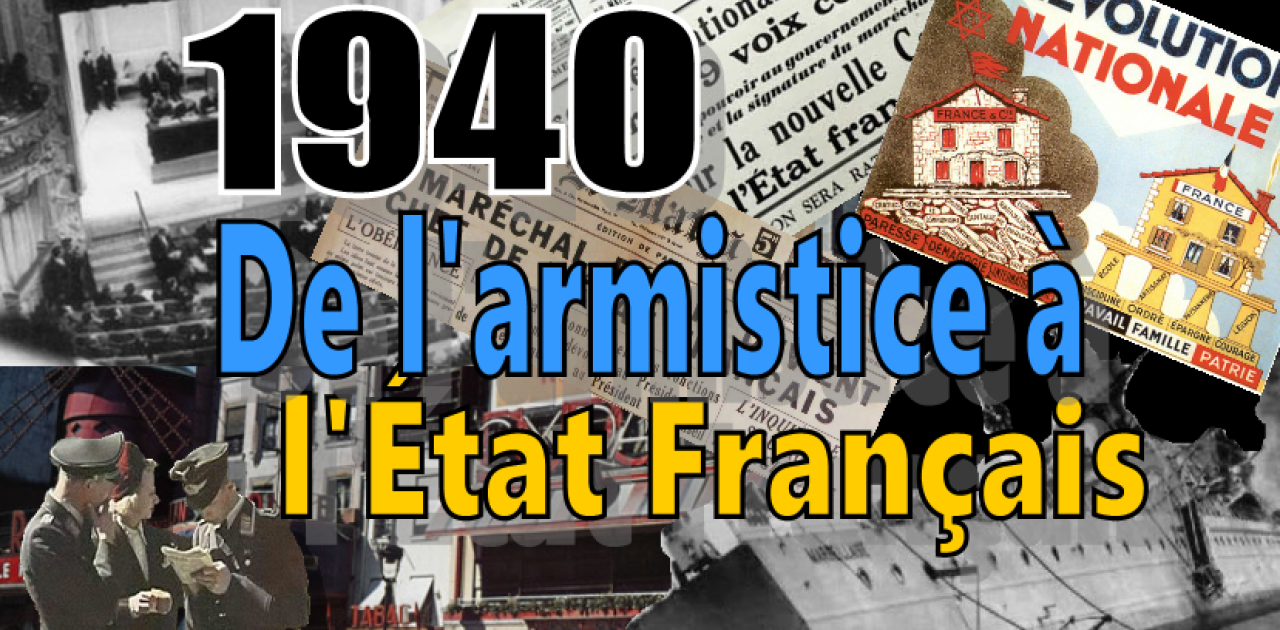 1940 De L'armistice à L'État Français 3/4 | RCF