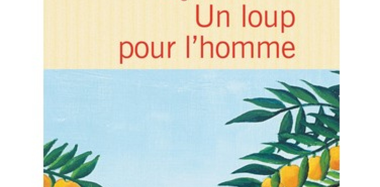 Un loup pour l'homme De Brigitte Giraud | RCF Haute-Loire