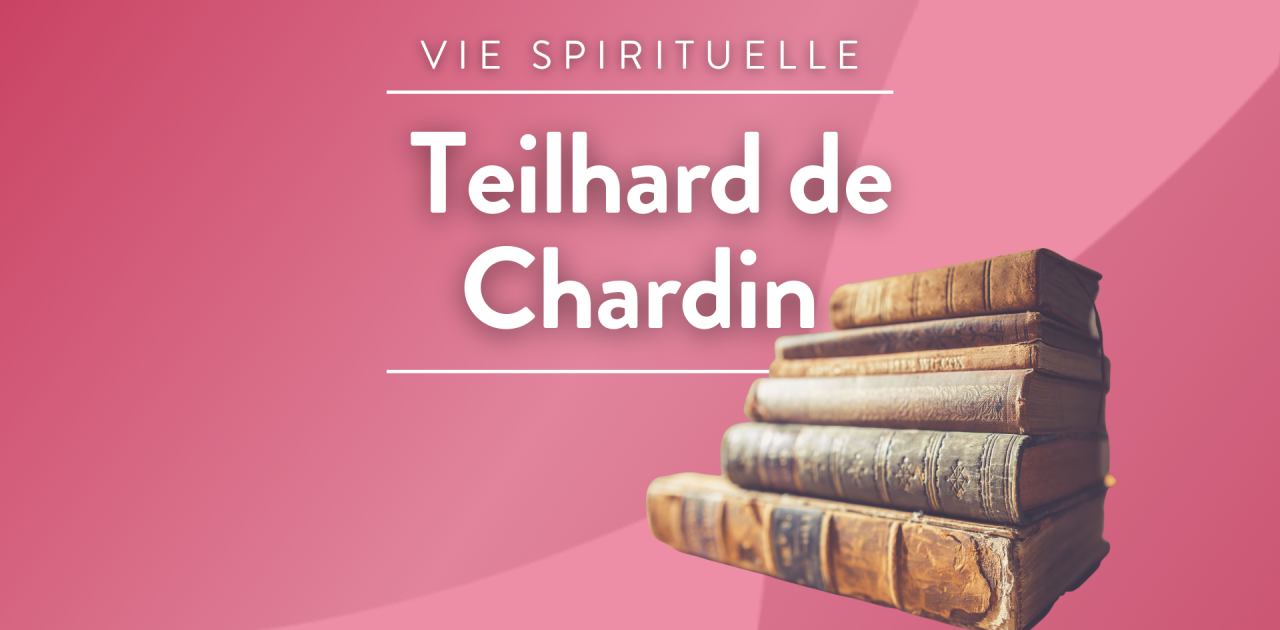 Teilhard de Chardin