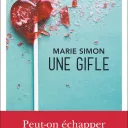 Une gifle, de Marie Simon