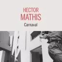 Carnaval - Hector Mathis