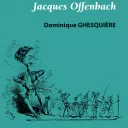 2021 - Editions Symétrie - La troupe d'Offenbach