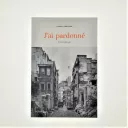 "J'ai pardonné" de Fouad Hassoun