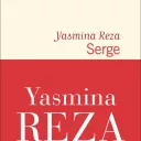 Serge, de Yasmina Reza.