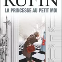  La Princesse au petit moi de Jean-Christophe Rufin