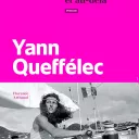 La mer et au-delà, de Yann Queffélec.