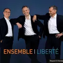 © Trio Ensemble Liberté