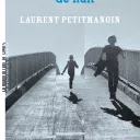 Ce qu’il faut de nuit, de Laurent Petitmangin.