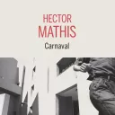 Carnaval, de Hector Mathis.