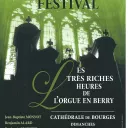 Le festival "Les Très Riches Heures de l'Orgue en Berry" est de retour cet été