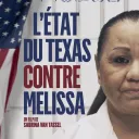 Affiche du film L’Etat du Texas contre Mélissa  de Sabrina Van Tassel