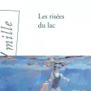 Les risées du Lac, d'Emmanuelle Grangé