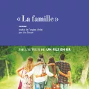 "La  Famille", de Shilpi Somaya Gowda.