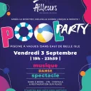 Une "pool party" à Châteauroux ce soir !