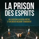 la prison des esprits 