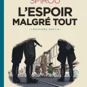 Le Spirou d'Emile Bravo Tome 4 ©éditions Dupuis