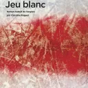 Jeu Blanc - Richard Wagamese