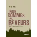 Nous sommes tous les rêveurs - Rita Joe