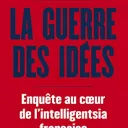 © Couverture du livre "La guerre des Idées" de Eugénie Bastié