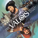 © Couverture de la BD "Le Sang des Valois"