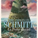 La porte du ciel de Eric Emmanuel Schmitt