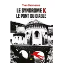 Couverture du livre Le syndrome K de Yves Desmazes