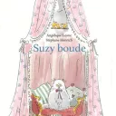 " Suzy boude " de Angélique Léone et Stéphane Henrich