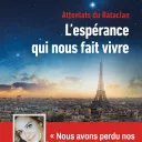 "L'espérance qui nous fait vivre". Le livre témoignage autour des attentats du Bataclan, coup de cœur de Comme un Midi © Artège