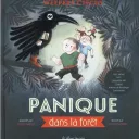 Panique dans la forêt