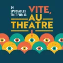 Un nouveau festival à Blois : "Vite, au théâtre !".