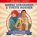 Yvette Horner ou André Verchuren, deux grands accordéonistes © CD "Le roi et la reine de l'Accordéon"