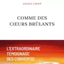 comme des coeurs brulants de A. Vidot