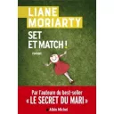 Set et match de Liane Moriarty