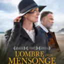 " L'ombre d'un mensonge ", un film réalisé par Bouli Lanners