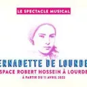 Spectacle Bernadette de Lourdes