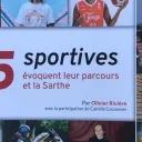 https://www.francebleu.fr/emissions/100-sport-1ere-mi-temps/maine/livre-25-sportives-evoquent-leurs-parcours-et-la-sarthe