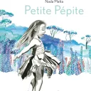 " Petite pépite ", de Nada Matta,- éditions mémo