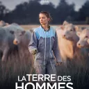 Affiche du film "La terre des hommes"