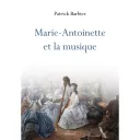 Marie Antoinette et la musique